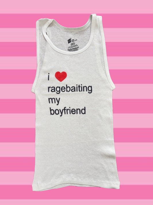 i <3 ragebaiting my bf